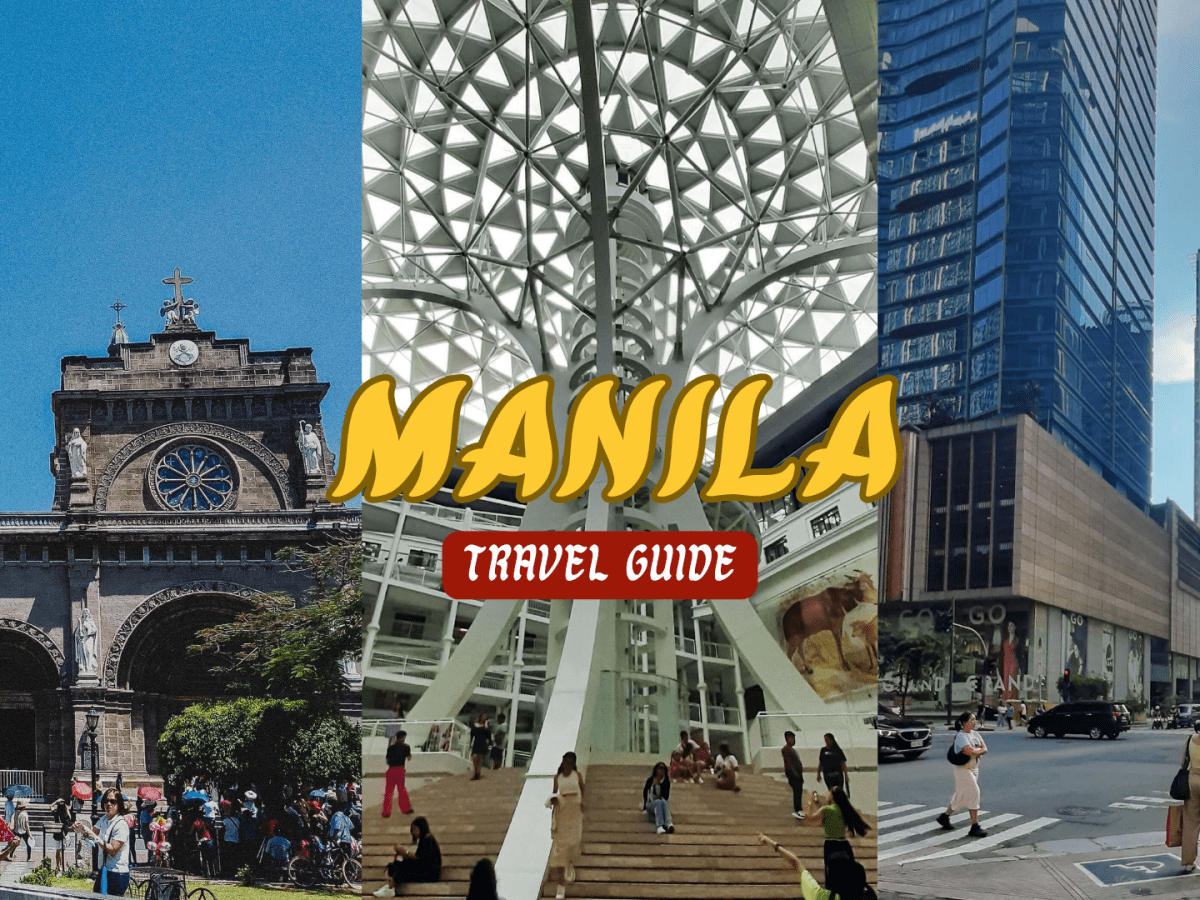 A Local’s 3-Day Guide to Manila: Things to Know, Where to Go and&nbsp;Itinerary