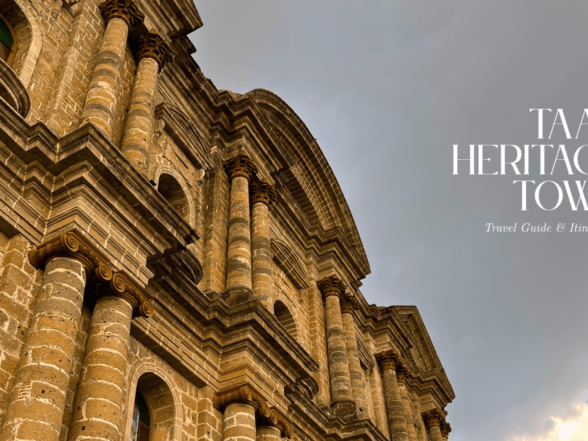 Taal Heritage Town on a Budget: DIY Travel Guide +&nbsp;Itinerary