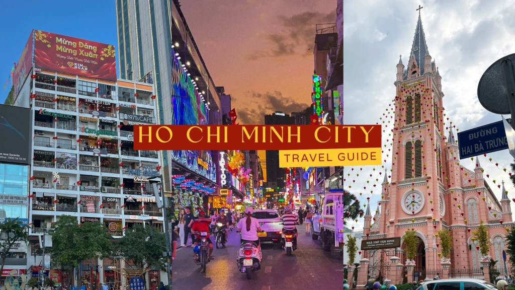 A collage of Cafe Apartments, Bui Vien Walking Street and Tan Dinh Catholic Church with a text across them that states "Ho Chi Minh City Travel Guide"